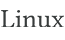 Linux